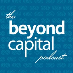 The Beyond Capital Podcast artwork