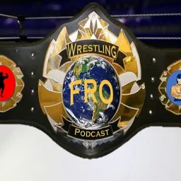 Fro Wrestling Podcast artwork