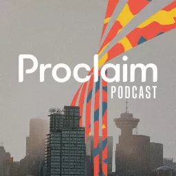 Proclaim Podcast artwork