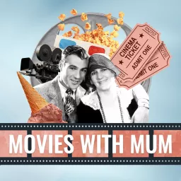 Movies With Mum Podcast artwork