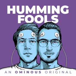 Humming Fools Podcast artwork