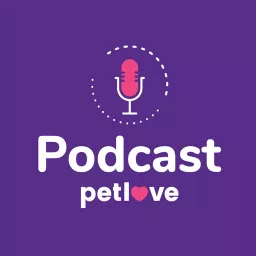 Petlove Podcast artwork