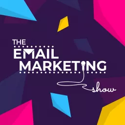 The Email Marketing Show