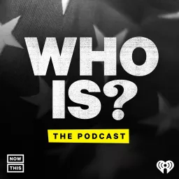 Who Is? Podcast artwork