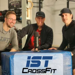 IST CrossFit Podcast