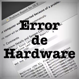 Error de hardware Podcast artwork