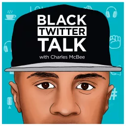 Black Twitter Talk Podcast artwork
