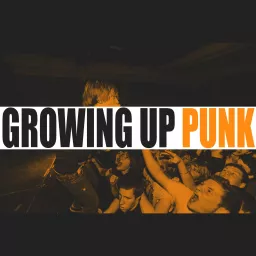 Growing Up Punk