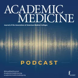 Academic Medicine Podcast