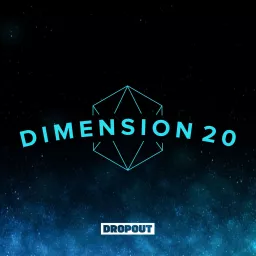 Dimension 20 Podcast artwork