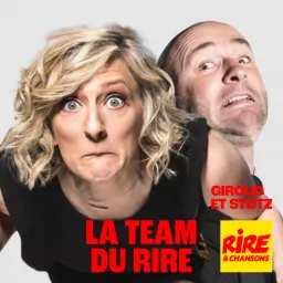 Giroud & Stotz - La Team du Rire