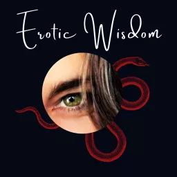 EROTIC WISDOM with Mrslove 🖤 Podcast artwork