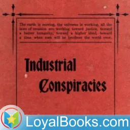 Industrial Conspiracies by Clarence Darrow