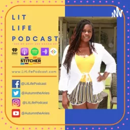 Lit Life Podcast ~ Living Life Autonomously artwork