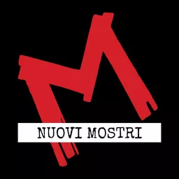 M – Nuovi Mostri Podcast artwork