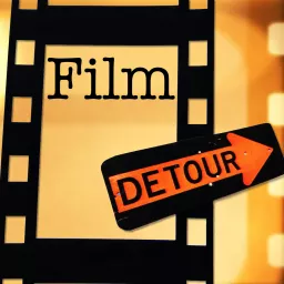 Film Detour Podcast artwork