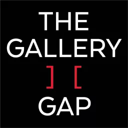 The Gallery Gap Podcast artwork