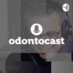 OdontoCast by Prof. Hélio Venâncio Podcast artwork