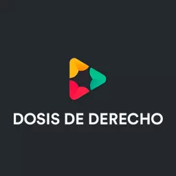 Dosis De Derecho Podcast artwork