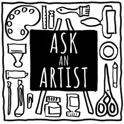 Ask An Artist Podcast artwork