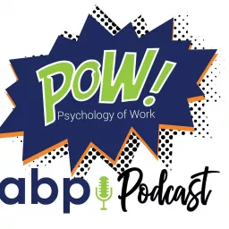 POW: The Psychology of Work Podcast artwork