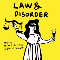 Law & Disorder Podcast artwork
