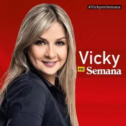 Vicky en Semana Podcast artwork