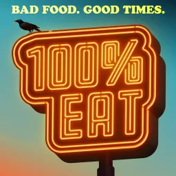 100% Eat Podcast artwork