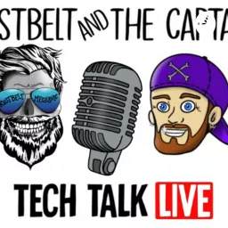 Tech Talk Live with Rustbelt Mechanic and The Captain Podcast artwork