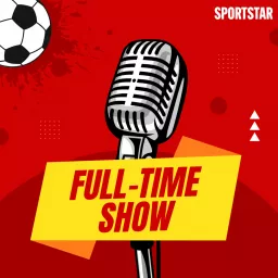 The Full Time Show Podcast artwork