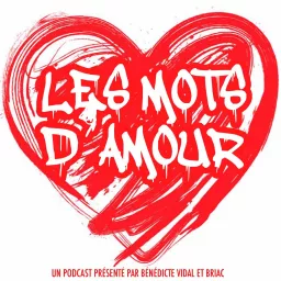 Les Mots d'Amour Podcast artwork