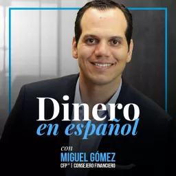 Dinero en Español Podcast artwork