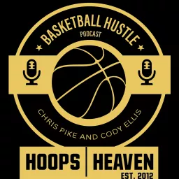 Hoops Heaven‘s Basketball Hustle Podcast artwork