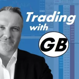 Trading with GB Podcast artwork