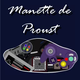 Manette de Proust Podcast artwork