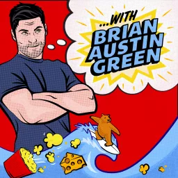 ...with Brian Austin Green podcast artwork