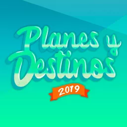 Planes y destinos Podcast artwork