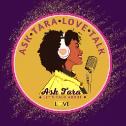 Asktaralovetalk Podcast artwork