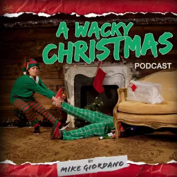 A Wacky Christmas Podcast artwork