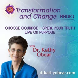 Transformation and Change Radio with Host Dr. Kathy Obear Podcast artwork