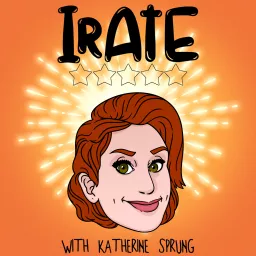 IRATE with Katherine Sprung Podcast artwork