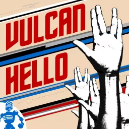 Vulcan Hello (Star Trek Discovery, Picard, Strange New Worlds) Podcast artwork