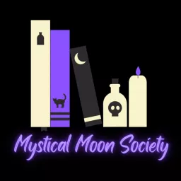 Mystical Moon Society Podcast artwork