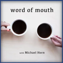 Word of Mouth Podcast artwork
