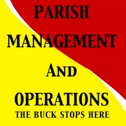 Parish Management and Operations Podcast artwork
