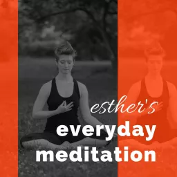 Esther's Everyday Meditation Podcast artwork