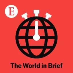 The World in Brief from The Economist Podcast artwork