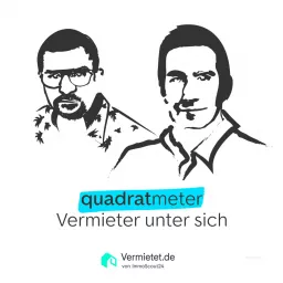 Quadratmeter - der Vermieter-Podcast von ImmoScout24 artwork