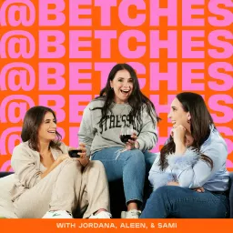 @Betches Podcast artwork