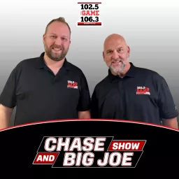Chase & Big Joe Show Podcast artwork